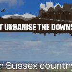 Don't urbanise the Downs is fighting to save the Downs